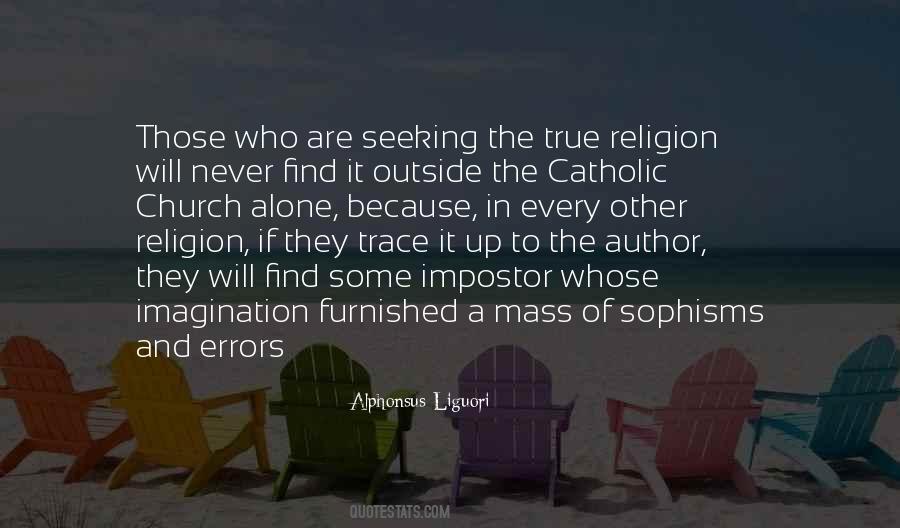 Quotes About The Catholic Church #1027215