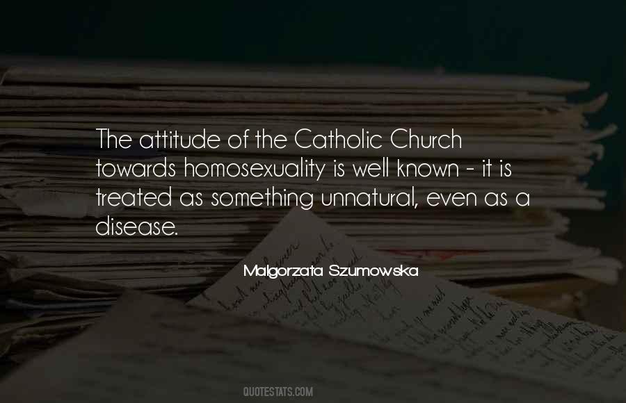 Quotes About The Catholic Church #1555637