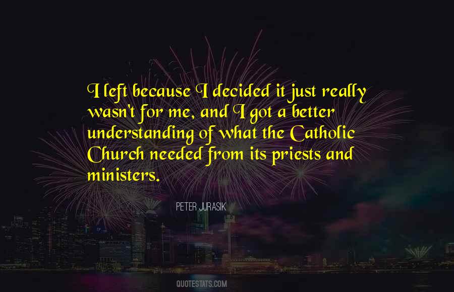 Quotes About The Catholic Church #1796236