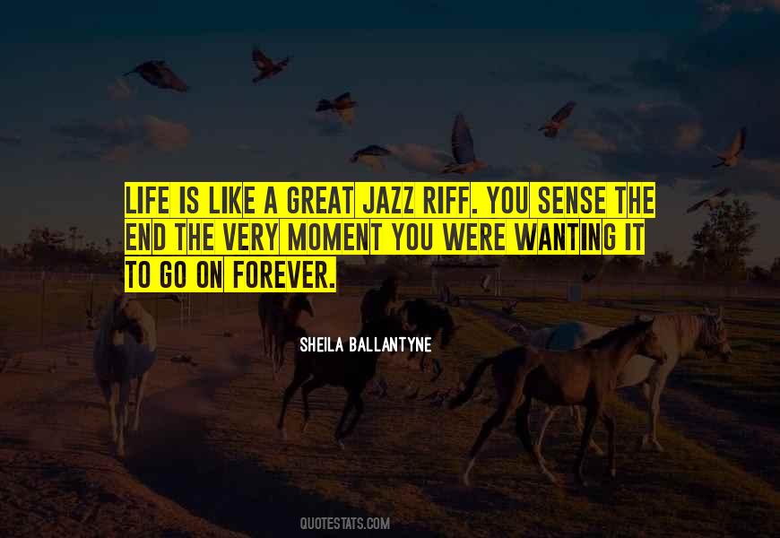 Quotes About Ballantyne #1066987