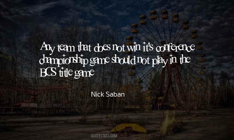 Saban Quotes #341391