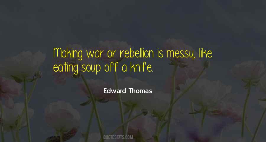 Quotes About Edward Thomas #900575