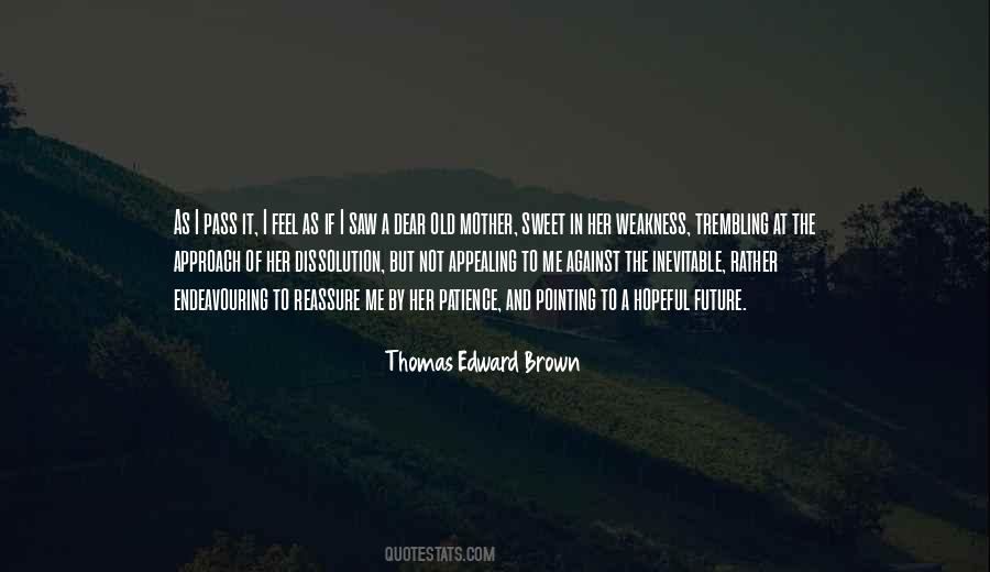Quotes About Edward Thomas #916950