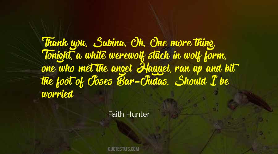 Sabina Quotes #1048051