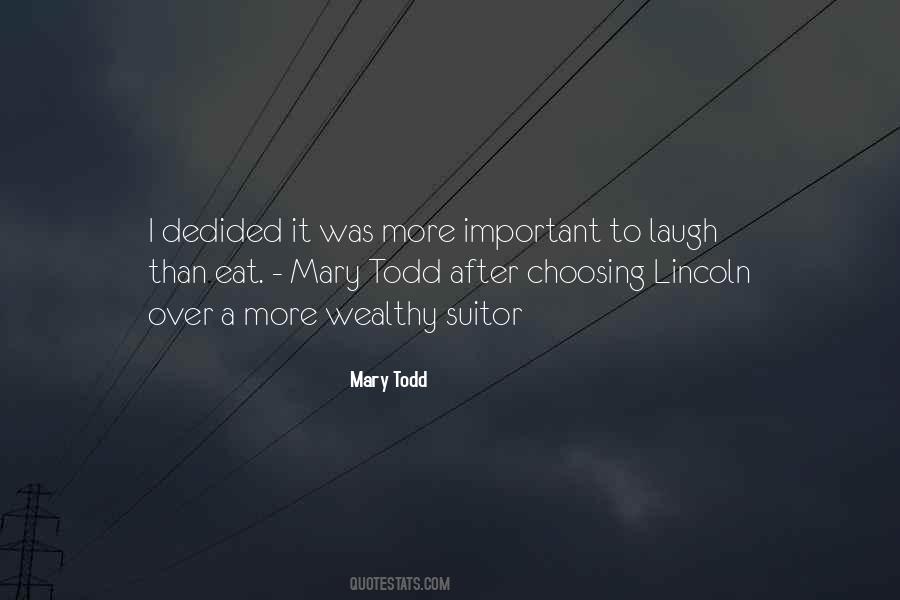 Quotes About Mary Todd Lincoln #1747625