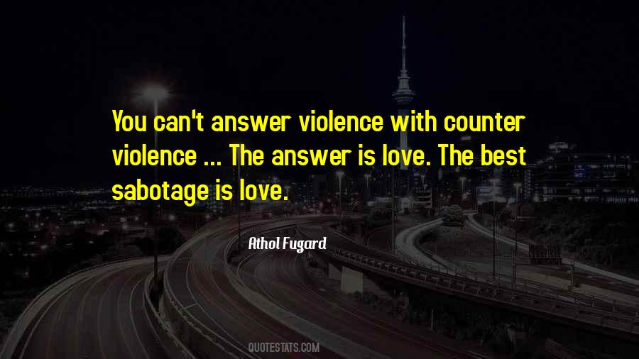 Sabotage Love Quotes #1861604