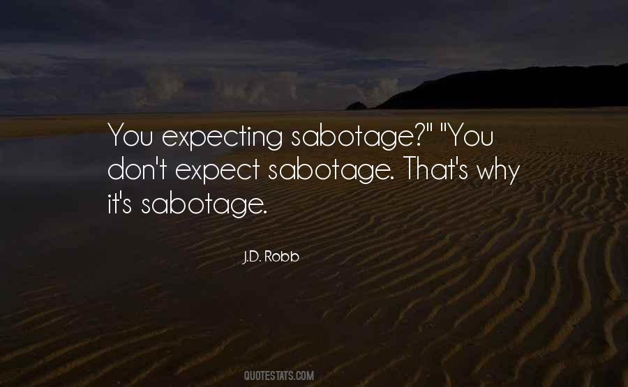 Sabotage Others Quotes #211187