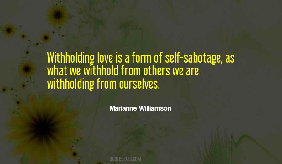 Sabotage Others Quotes #40728