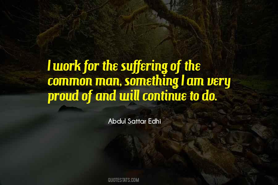 Quotes About Abdul Sattar Edhi #626684