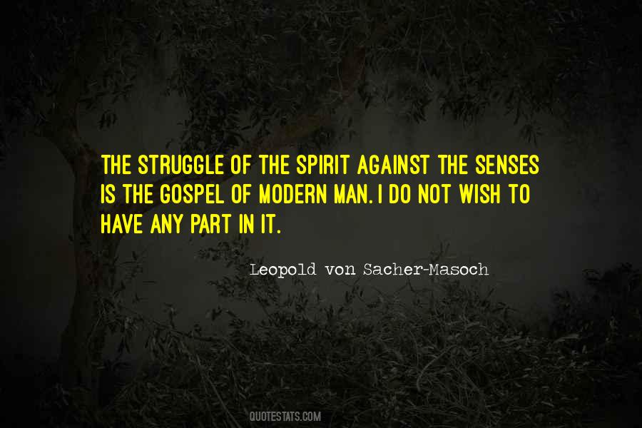 Sacher Masoch Quotes #1066894