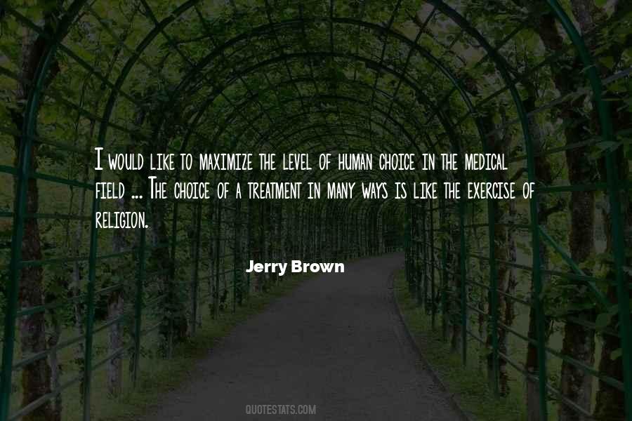 Quotes About Jerry Brown #1330928