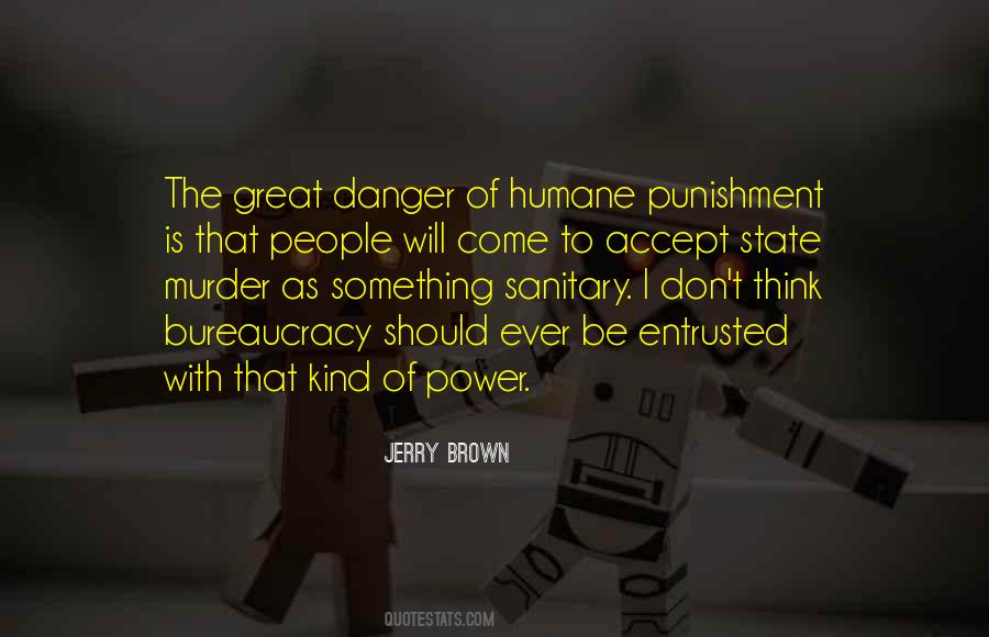Quotes About Jerry Brown #1597207