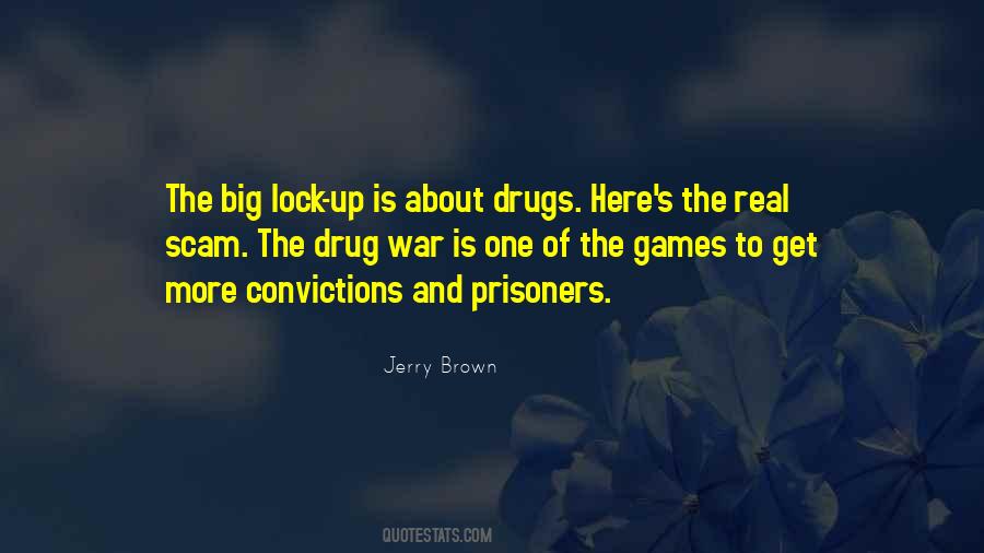 Quotes About Jerry Brown #1712515