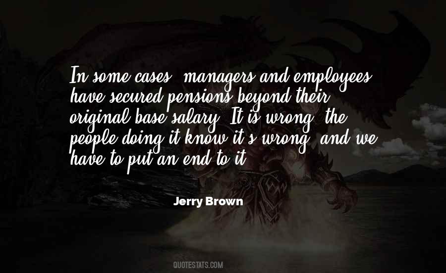 Quotes About Jerry Brown #944138