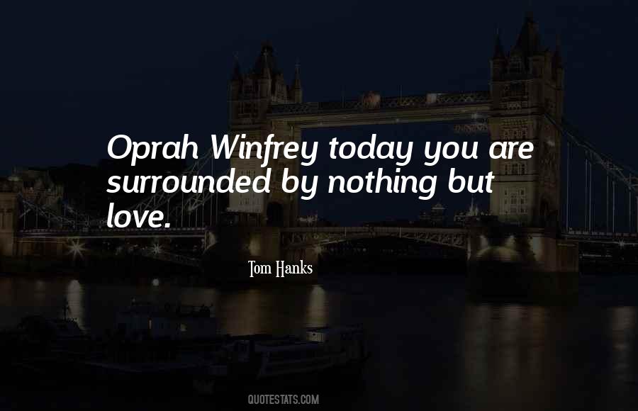 Quotes About Oprah Winfrey #196193