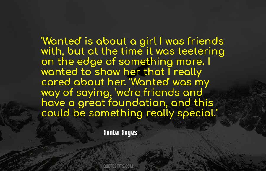 Quotes About Hunter Hayes #1633073