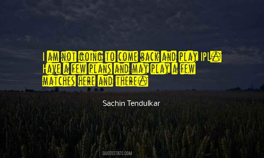 Sachin's Quotes #471690