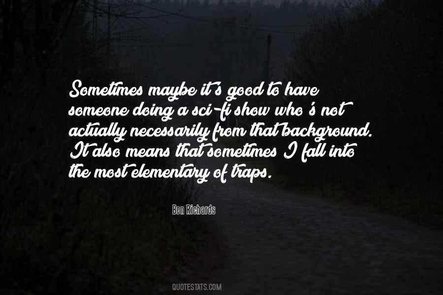 Sack Of Potatoes Quotes #655813