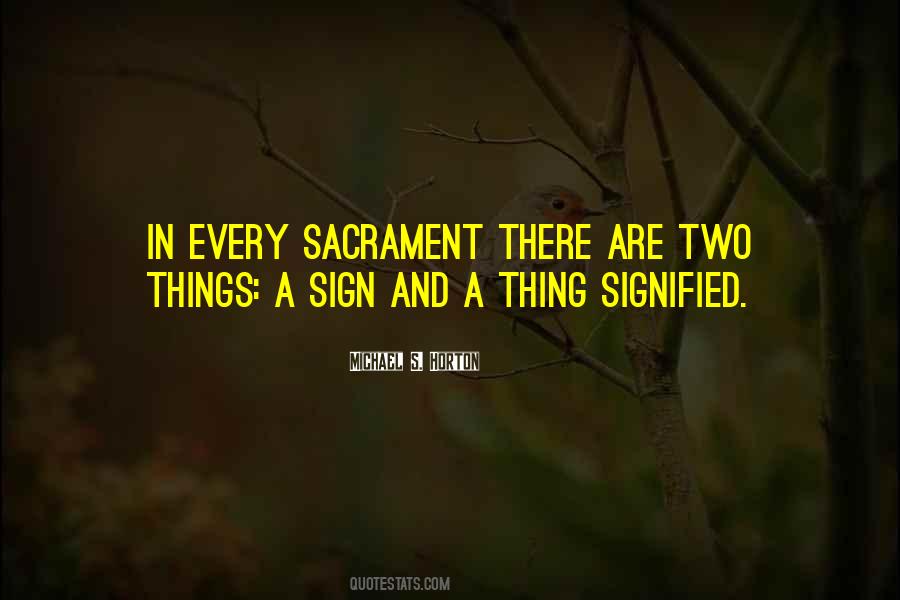 Sacrament Quotes #1401826