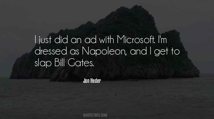 Quotes About Bill Gates #1617621