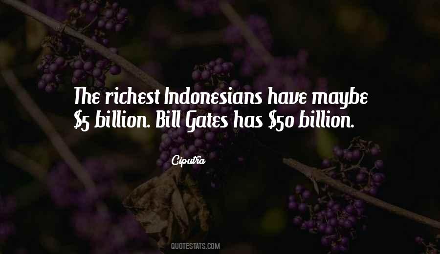 Quotes About Bill Gates #1700041