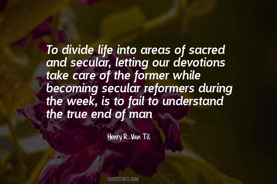 Sacred And Secular Quotes #1444965