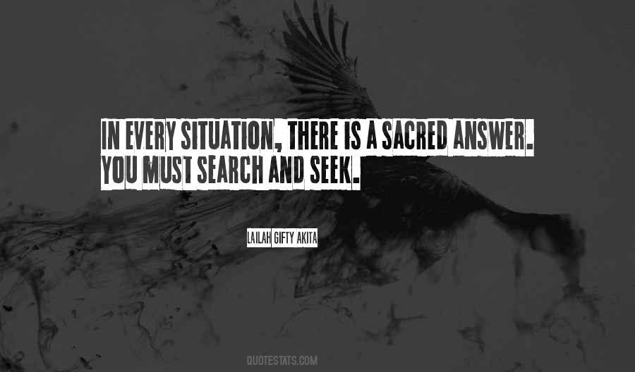 Sacred Search Quotes #1760455