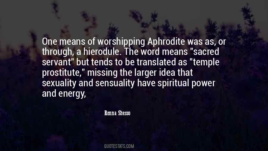 Sacred Sexuality Quotes #1612306