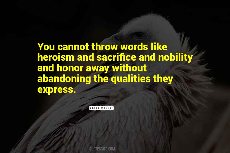 Sacrifice And Honor Quotes #1095238