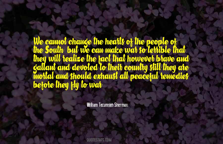Quotes About William Tecumseh Sherman #1452060