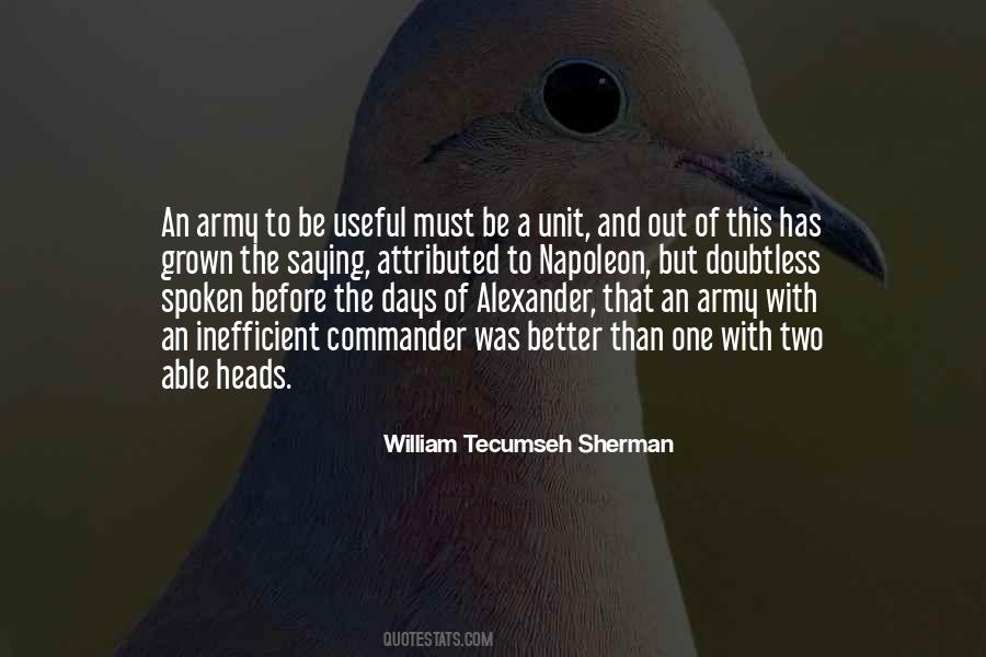 Quotes About William Tecumseh Sherman #596627