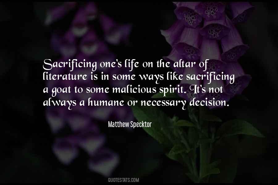 Sacrifice Decision Quotes #1591050