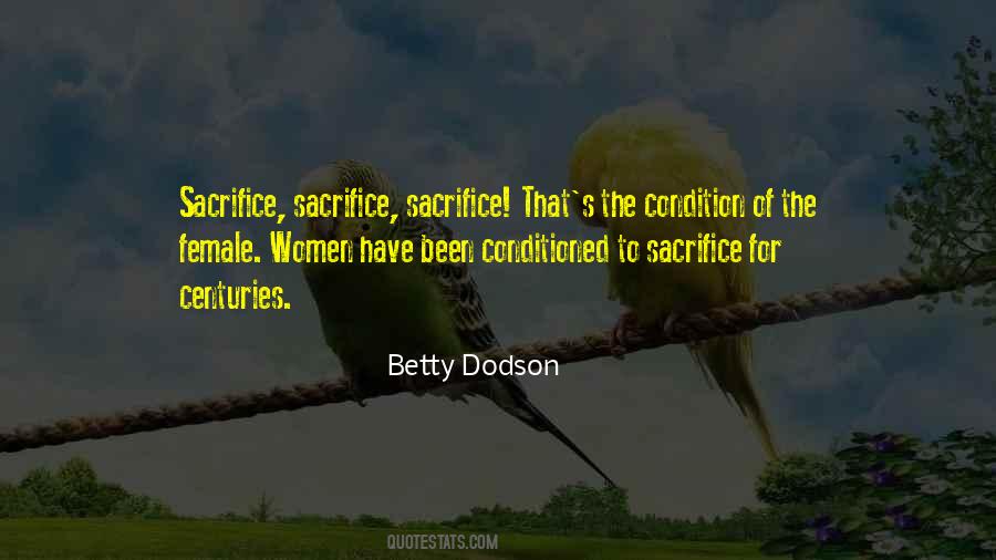 Sacrifice For Quotes #1722330