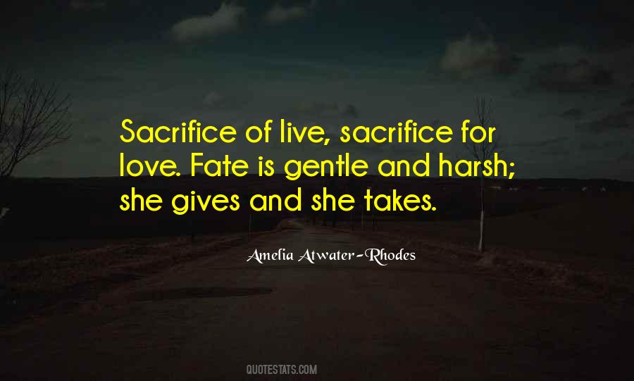 Sacrifice For Quotes #992894