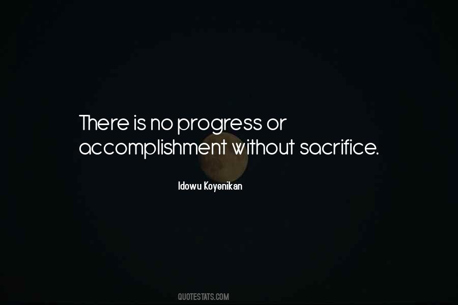 Sacrifice For Success Quotes #1596067