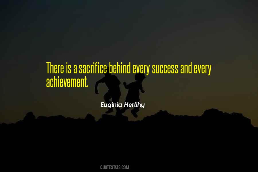 Sacrifice For Success Quotes #272766