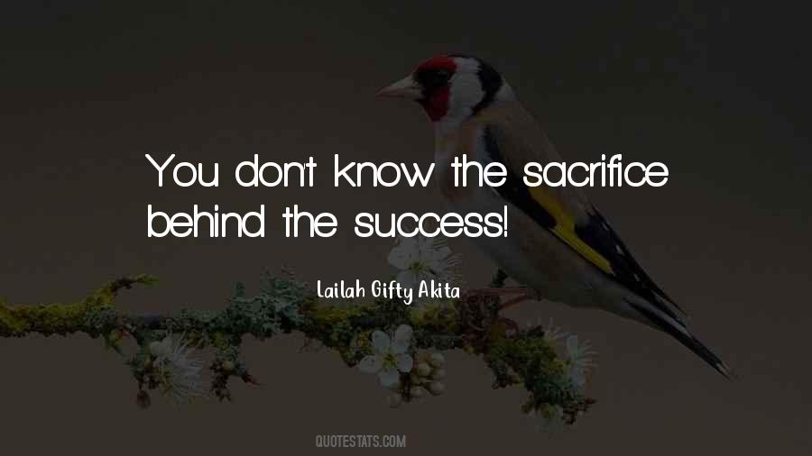 Sacrifice For Success Quotes #370107