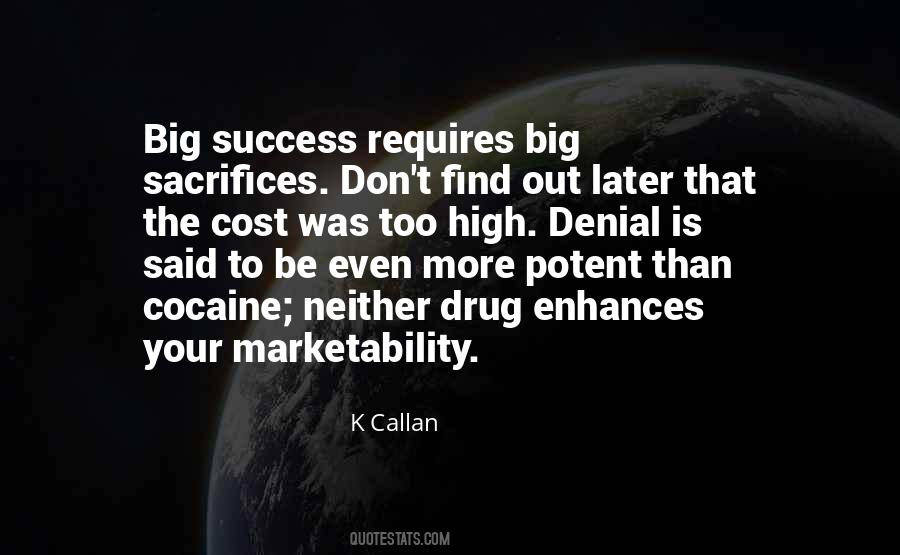Sacrifice For Success Quotes #60329
