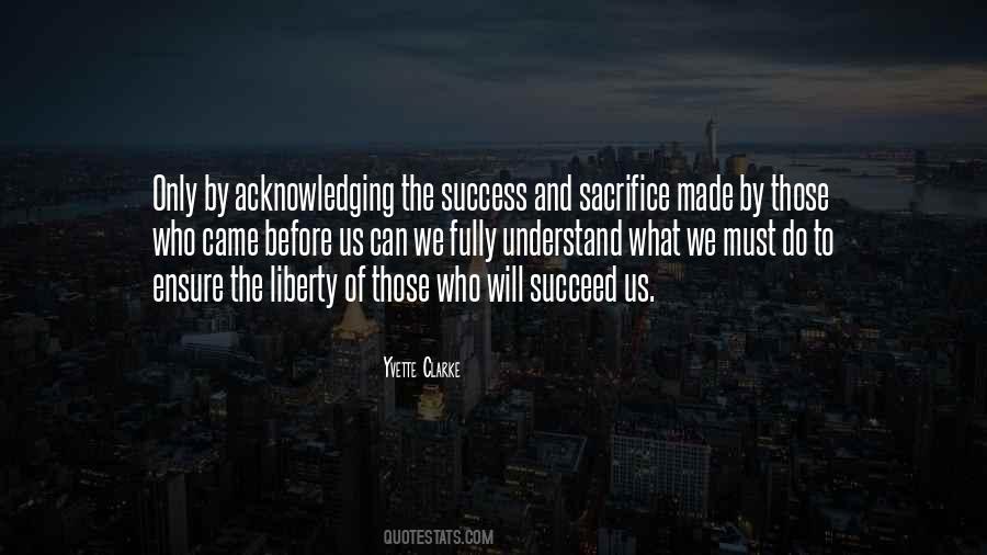 Sacrifice For Success Quotes #734869