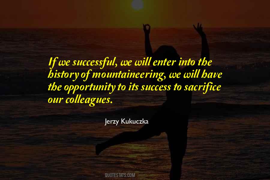 Sacrifice For Success Quotes #788100