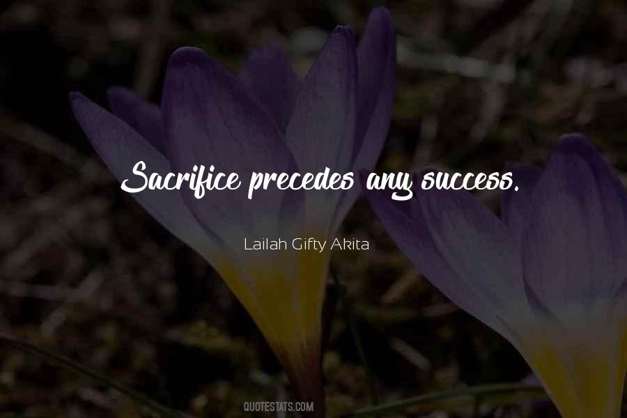 Sacrifice For Success Quotes #899393