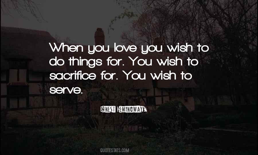 Sacrifice For You Quotes #1612498