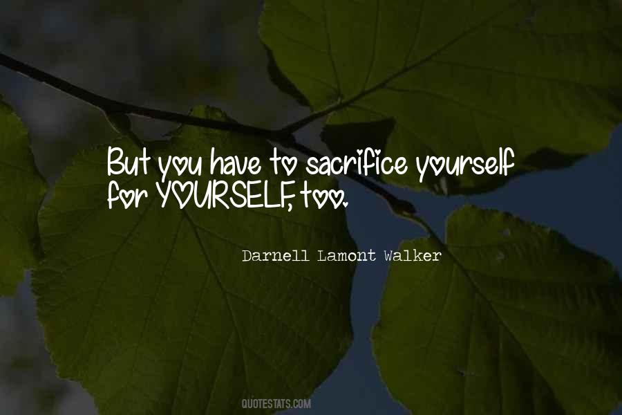 Sacrifice For You Quotes #301658