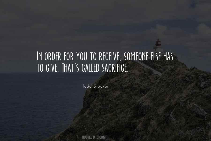 Sacrifice For You Quotes #375226