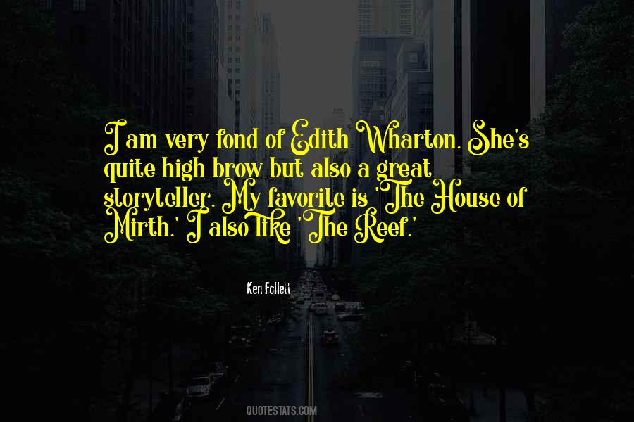 Quotes About Edith Wharton #193781