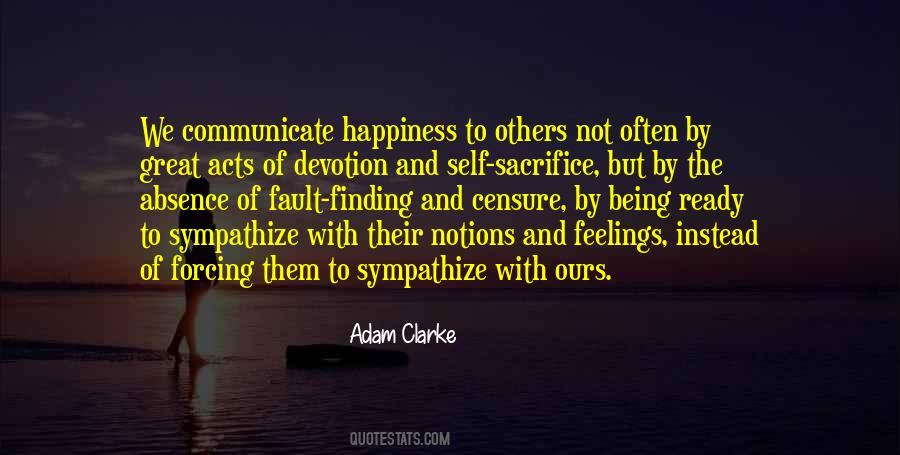 Sacrifice Your Happiness For Others Quotes #1310499