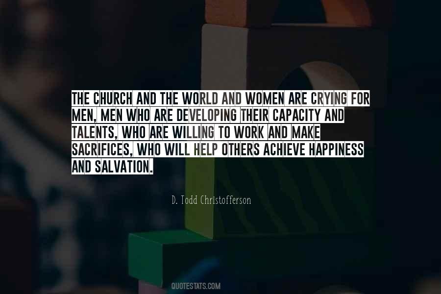 Sacrifice Your Happiness For Others Quotes #1569624