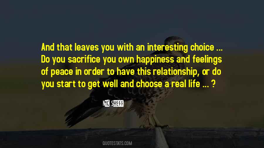 Sacrifice Your Happiness For Others Quotes #1858659