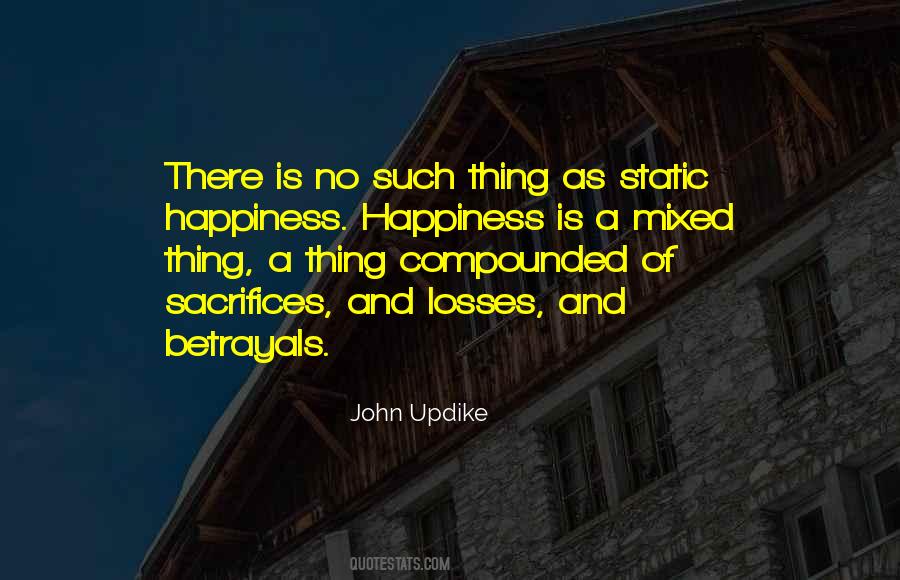 Sacrifice Your Happiness For Others Quotes #952227