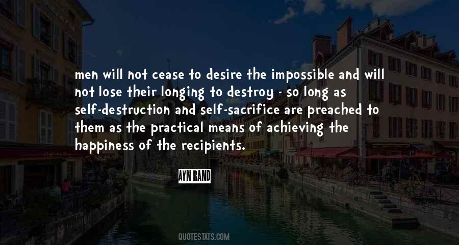 Sacrifice Your Own Happiness Quotes #166313